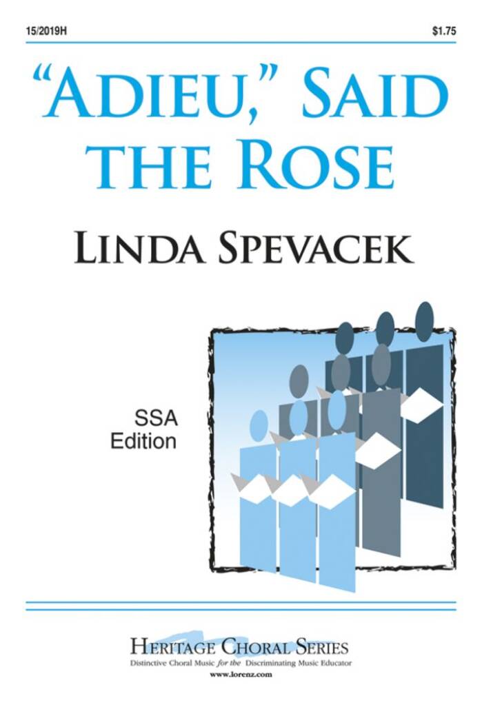 Adieu, Said The Rose